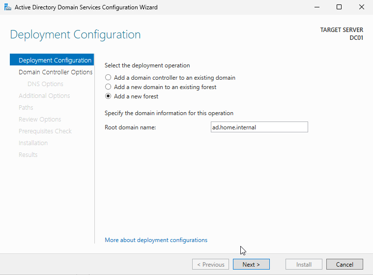 Active Directory Domain Services deployment configuration for the new forest